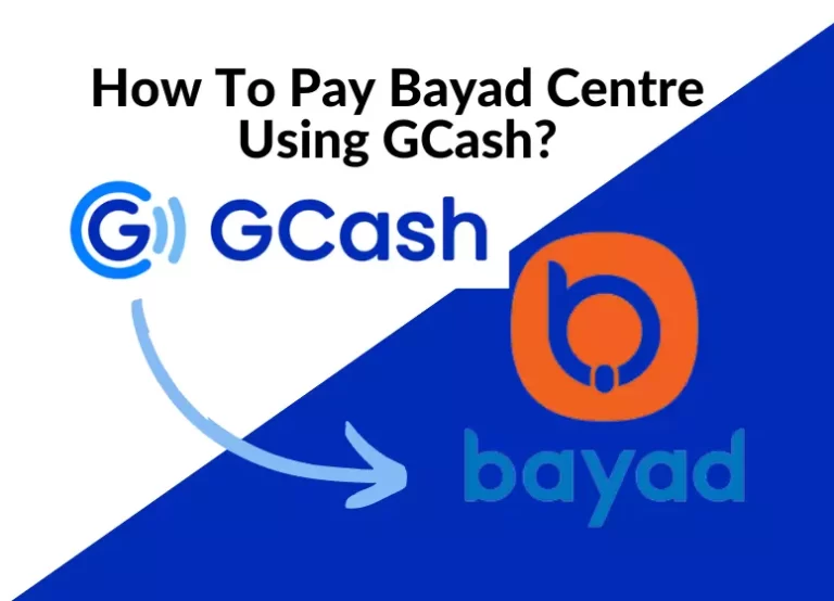 How To Pay Bayad Center Using GCash?