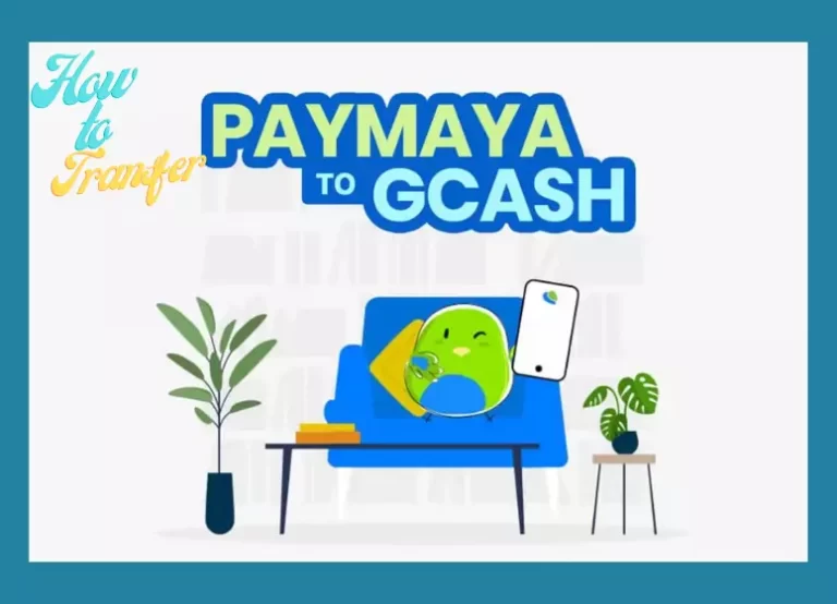 How To Transfer Money From PayMaya To GCash