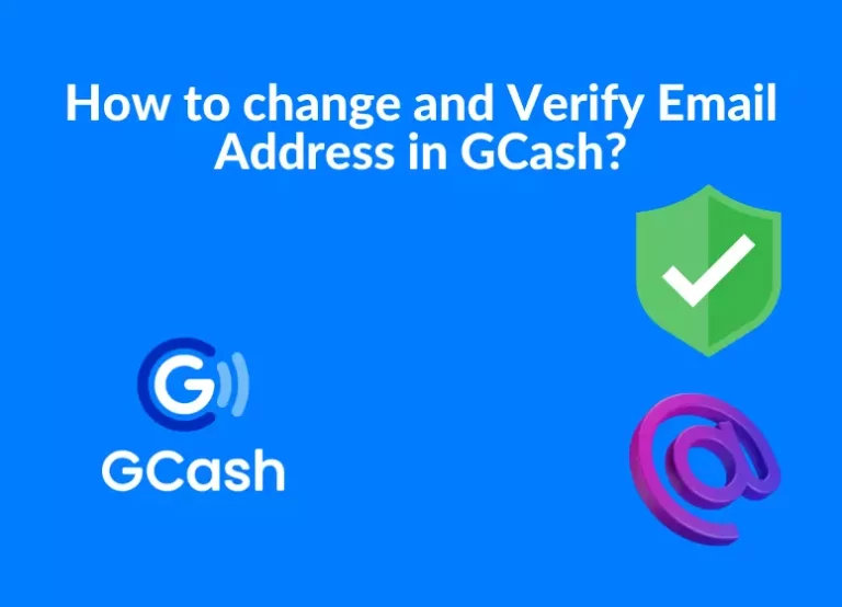 How to change and Verify Email Address in GCash?