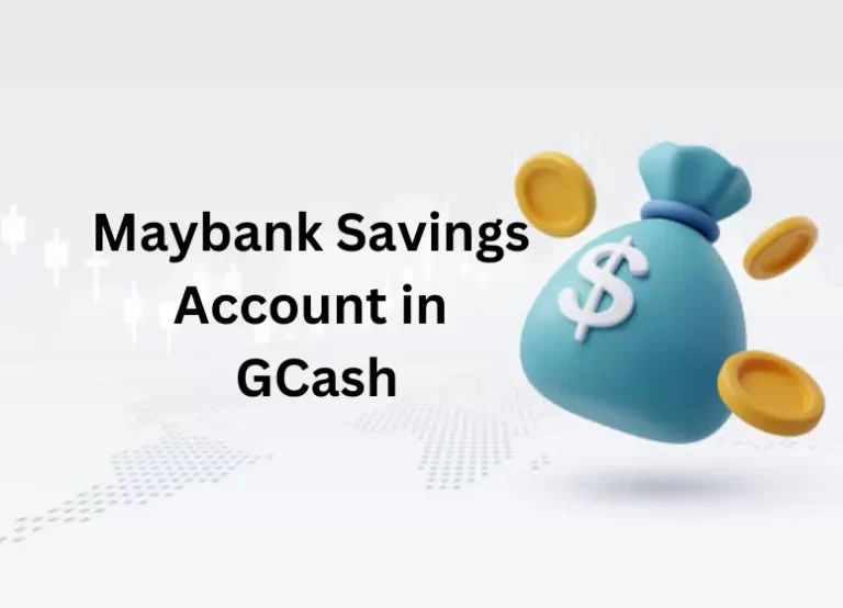Effortlessly Open a Maybank Savings Account in GCash with EzySave Integration in 2023