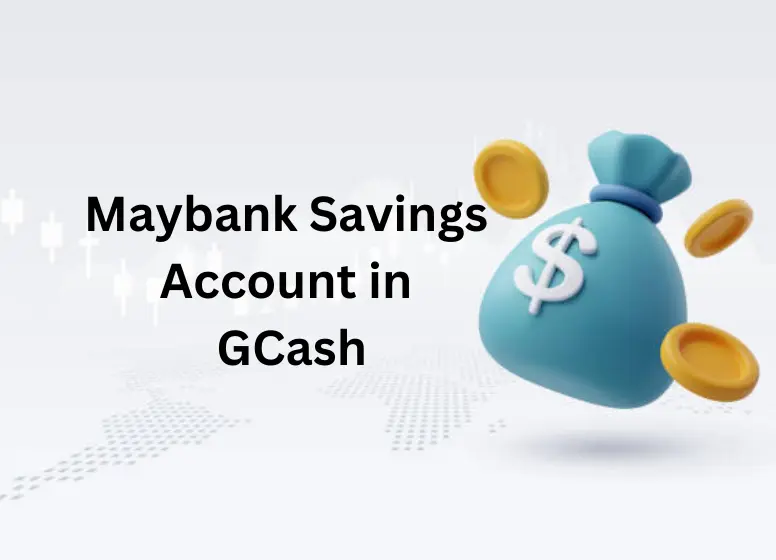 Open a Maybank Savings Account in GCash