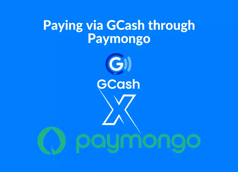 Paying via GCash through Paymongo